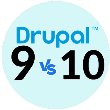 Drupal 9 Vs Drupal 10